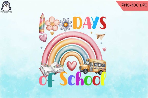 100 Days of School Sublimation Teach PNG