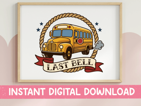 Capturing the End-of-Year Spirit with Last Bell School Bus Vintage Badge