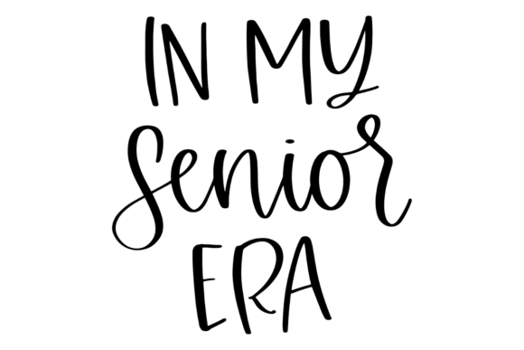 In My Senior Era: A Trendy Embroidery Design