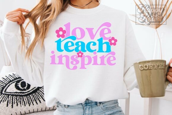 Love Teach Inspire: A Perfect Teacher Shirt Design