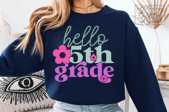 Review: Hello 5th Grade SVG PNG - Teacher Shirt
